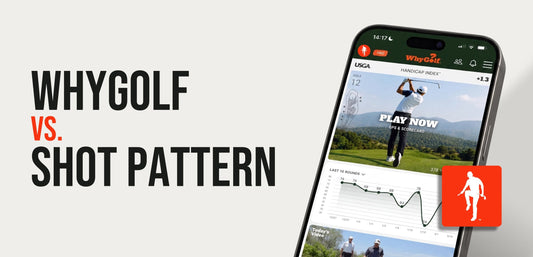 WhyGolf vs Shot Pattern, the WhyGolf app on an iPhone showing GPS and last ten rounds